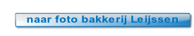 naar foto bakkerij Leijssen.